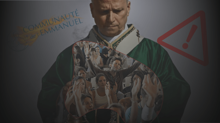 ÉGLISE EN ALERTE : RÉORGANISATION À LA COMMUNAUTÉ DE L’EMMANUEL